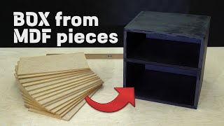 Making a box from MDF pieces  DIY [upl. by Sontich]