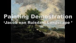 Study after Jacob van Ruisdael Landscape 8x10 Tonalist Landscape Oil Paintin [upl. by Schreibman]