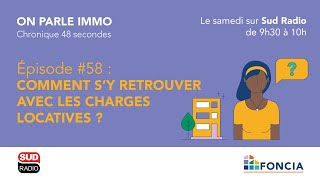 Charges locatives  comment sy retrouver  Chronique Sud Radio [upl. by Innej]