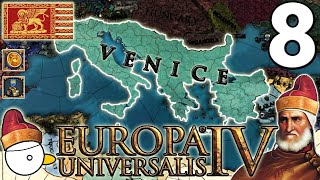 LA BRECCIA INASPETTATA  VENEZIA  EUROPA UNIVERSALIS 4 137  Gameplay ITA 8 [upl. by Aisatan491]