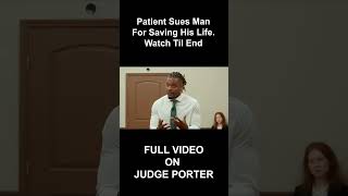 Patient Sues Man For Saving His Life Shocking Ending shorts youtubeshorts [upl. by Atirys]