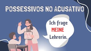 Artigos Possessivos no Acusativo em Alemão 🇩🇪🚀 [upl. by Gromme]