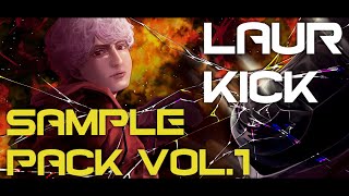 DEMO LAUR KICK SAMPLE PACK VOL1 [upl. by Asilet]