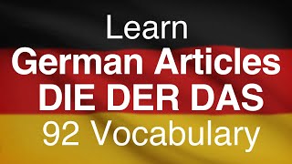 Learn German Articles with DER DIE DAS 92 vocabulary by Native [upl. by Prader668]