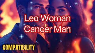 Leo Woman amp Cancer Man Compatibility Will It Last horoscope leo cancer love astrology [upl. by Ivzt483]