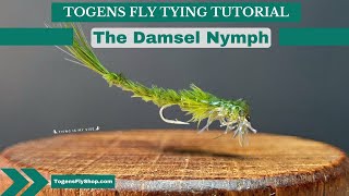 The Damselfly Nymph  Fly Tying Tutorial [upl. by Nela911]