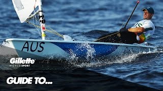 Guide to Laser Class Sailing with Olympic Gold Medallist Tom Burton  Gillette World Sport [upl. by Nosac]