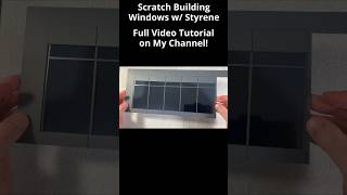 How to Scratch Build Realistic Miniature Windows from Styrene for Dioramas diorama diy handmade [upl. by Perceval]