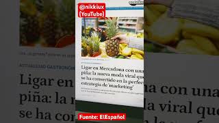 La última moda comprar una piña para ligar en el Mercadona [upl. by Craggie]