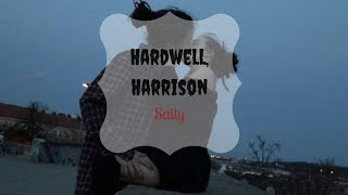 Hardwell Harrison SallyEspañol  Lyrics [upl. by Demona420]