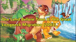 The Land Before Time X The Great Longneck Migration 2003 movie review [upl. by Consolata]