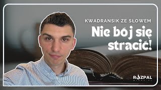 Kwadransik ze Słowem 457  Nie bój się stracić [upl. by Emse]