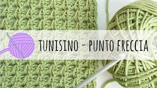 Tutorial uncinetto tunisino  punto freccia [upl. by Grissom]