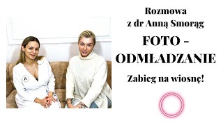 đźŚź ZROBIĹAM ZABIEG IPL  FOTOODMĹADZANIE â™¨ď¸Ź OMAWIAMY NOWE TRENDY W MEDYCYNIE ESTETYCZNEJ đź”ť [upl. by Jahn]