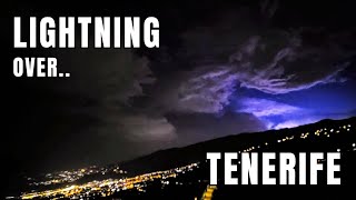 LIGHTNING OVER TENERIFE [upl. by Feucht]