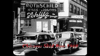 Chicago Skid Row 1948 Chicagos Madison Street in the 1940s cheap hotels pawnshops and bars [upl. by Ardaed]