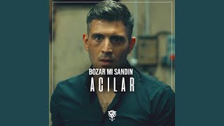 Bozar Mı Sandın Acılar [upl. by Nwahser]