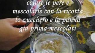 torta ricotta e pere  le ricette di anna [upl. by Alitha811]