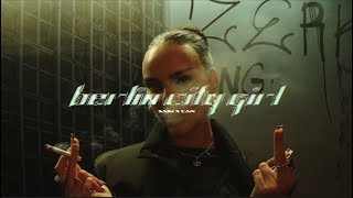 SAIM x CAN  Berlin City Girl 22 Official Video [upl. by Aggri218]