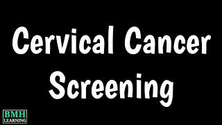 Cervical Cancer Screening  HPV Test  Pap Test  Guidelines For Cervical Cancer Screening [upl. by Cirri351]