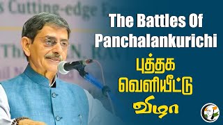 🔴The Battles Of Panchalankurichi புத்தக வெளியீட்டு விழா  RN Ravi  Book Release Funtion [upl. by Akerdal886]