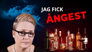 ALKOHOLEN GJORDE MIG ÅNGESTFYLLD [upl. by Sillsby]