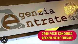 Concorso Agenzia delle Entrate 2500 posti disponibili bando in arrivo a luglio Ecco i dettagli [upl. by Lessur]