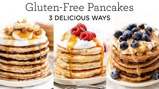 FLUFFY GLUTENFREE PANCAKES ‣‣ 3 healthy pancakes [upl. by Nivej860]