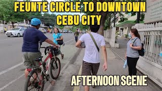 Fuente Circle to Downtown Cebu City  Long concrete Walk along Osmena Boulevard [upl. by Valenba]