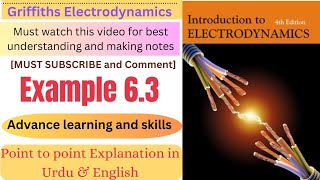 Griffiths Electrodynamics Example 63  Introduction to Electrodynamics Example 63  EDM Ex 63 [upl. by Lad]