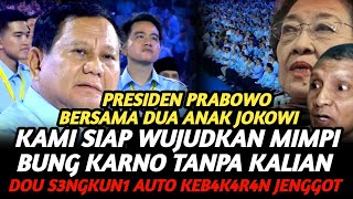 FULL PIDATO PRESIDEN PRABOWO BELA DUA ANAK JOKOWI YANG INGIN WUJUDKAN MIMPI BESAR BUNG KARNO [upl. by Tronna]