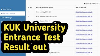 kuk university latest news ll Entrance test results out ll List out 2024 [upl. by Iridis]