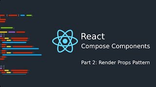 React Composition render props pattern Part 2 [upl. by Paske965]