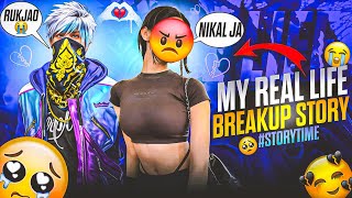 MY REAL LIFE BREAKUP STORY 💔 STORY TIME 😍 GARENA FREE FIRE [upl. by Main]