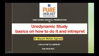 Urodynamic Study basics on how to do it and intrepret [upl. by Rosdniw943]