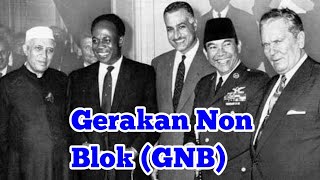 Gerakan Non Blok GNB [upl. by Preston]