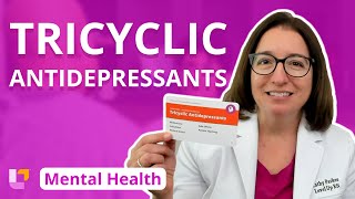 Tricyclic Antidepressants Therapies  Psychiatric Mental Health for Nursing Students  LevelUpRN [upl. by Enttirb]