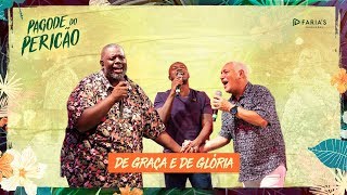 Péricles  De Graça e de Glória Feat Thiaguinho amp Chrigor Pagode do Pericão VIDEO OFICIAL [upl. by Najtsirk]