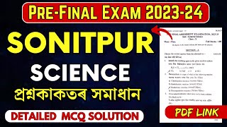 PreFinal Exam 202324 Science Question Paper Solution  Sonitpur Dist  HSLC 2024  Lets Approach [upl. by Akila432]