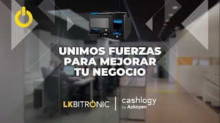 Lk Bitronic y Cashlogy by Azkoyen unimos fuerzas para mejorar tu negocio [upl. by Leoy]