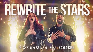 REWRITE THE STARS The Greatest Showman ROCK Cover by NO RESOLVE amp kaylakingmusic Official Video [upl. by Claudell]