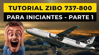 Tutorial Zibo Mod para Iniciantes  Parte 1 [upl. by Barna416]