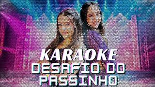 Marcela Jardim e Belinha  Desafio do Passinho KARAOKE [upl. by Colin]