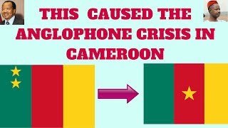 Anglophone problem  10 Causes of the Anglophone Crisis in Cameroon Cameroon News [upl. by Mayberry843]