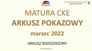 Arkusz pokazowy marzec 2022 poziom rozszerzony Matura 2023 CKE matematyka  nowa formuła [upl. by Ynnav]