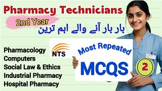 Pharmacy Technicians 2nd Year  Important amp Repeated MCQs  Part 2 [upl. by Uot]