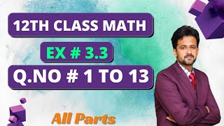 2nd year math exercise 33 question number 8  12th class math exercise 33 question number 1 to 13 [upl. by Gladwin]