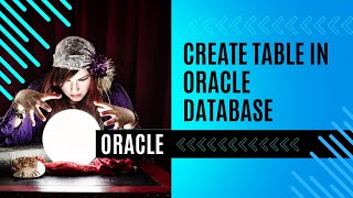 Introduction to Oracle CREATE TABLE statement oracleplsql banglatutorial oracle [upl. by Eadith]