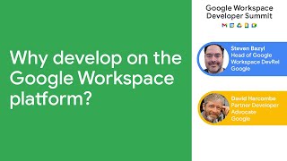 Why develop on the Google Workspace platform [upl. by Ynos789]