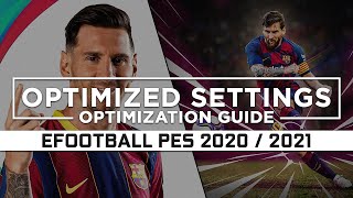 eFootball PES 2020  2021 — Optimized PC Settings for Best Performance [upl. by Akihsat]